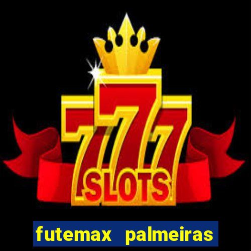 futemax palmeiras ao vivo